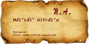 Máté Alfréd névjegykártya
